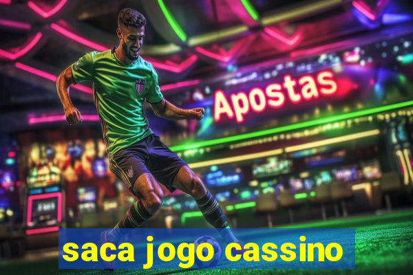 saca jogo cassino